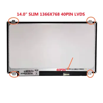Besplatno ДОСТАВКА14-inčni LCD ekran za laptop Univerzalni B140XW03 V. 0 LP140WH2 N140BGE-L32 HB140WX1-300 BT140WG03 LTN140AT20 28 06