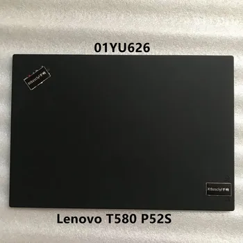 Novi Lenovo ThinkPad T580 P52S ekran stražnji poklopac laptopa u obliku školjke, crna FRU: 01YU626